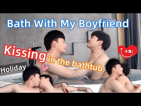 Bath With My Boyfriend On Holiday Morning💖 | 💋Kissing In The Bathtub🛀[Gay Couple Lucas&Kibo]