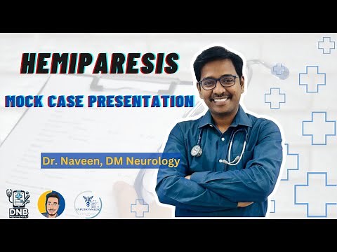 Case Presentation | Hemiparesis | Post Graduate General Medicine