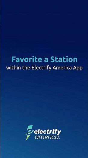 Favorite a Charging Station within the Electrify America App