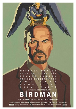 Birdman (o la inesperada virtud de la ignorancia) - Película - 2014 - Crítica | Reparto | Estreno | Duración | Sinopsis | Premios - decine21.com