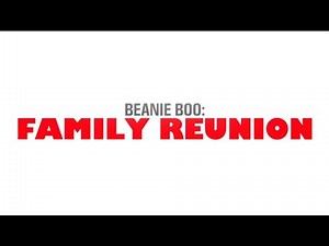 Beanie Boo: Family Reunion iMovie Trailer