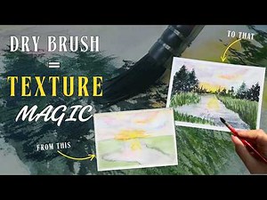 Dry Brush Watercolor Technique for Beginners | Add Texture to Trees, Grass, Fur & More!