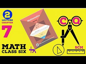 2nd Lecture on Practical Geometry | Class Six Math Ch-7 | Creative Question & Solution | NCTB Math 6