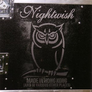 Nightwish - Made In Hong Kong (And In Various Other Places)