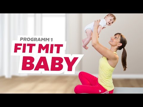 Fit mit Baby - Schnell schlank nach der Geburt! 25-minütiges Komplettworkout - Rückbildungsgymnastik