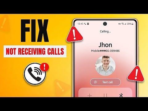 How to Fix Samsung Galaxy Phone Not Receiving Phone Calls | Incoming Calls Not Working