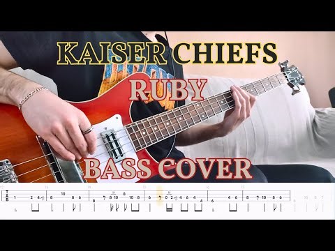 Kaiser Chiefs - Ruby - Bass cover with TAB
