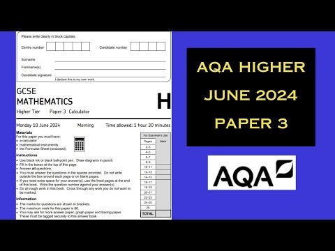 AQA Maths Higher GCSE - Summer 2024 - Paper 3 - Worked Solutions / Walkthrough