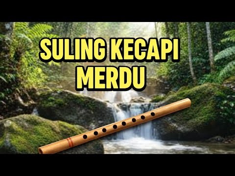 Suara suling dan kecapi paling merdu dan air mengalir //pengantar tidur