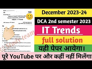 DCA 2nd sem. 2023 IT Trends ke important questions answers. it trends ke paper ka full solution .