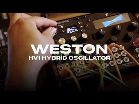Weston: HV1 Hybrid Oscillator | Full Demo and Review