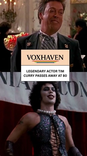 Tim Curry, Legendary Star of Rocky Horror, Dies at 80