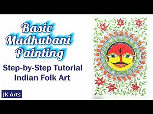 Basic Madhubani Painting | Step-by-Step Tutorial | Indian Folk Art | JK Arts