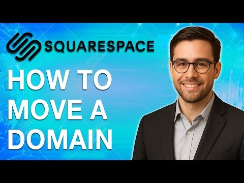 How To Move A Domain Between Squarespace Sites [2025 Guide]