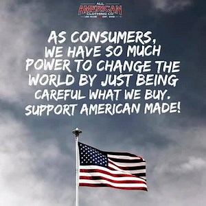 35K reactions · 10K shares | Everything we sell is made right here in the US. Support American workers and American jobs -- buy All American! | All American Clothing Co. | Facebook