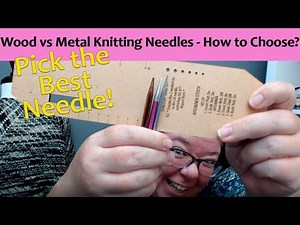 Wood vs Metal Knitting Needles a Beginners Guide on How to Choose