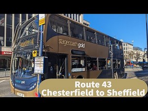 Stagecoach Gold | Bus 43 Chesterfield to Sheffield | November 2023