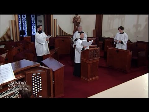 Sunday Vespers with Benediction - 2021-06-06 - Sunday Vespers with Benediction