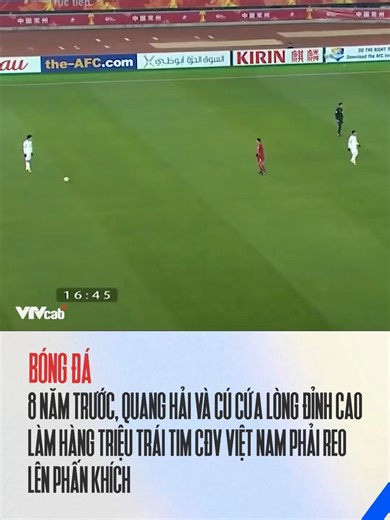 Siêu phẩm Quang Hải ấn tượng cách đây 8 năm