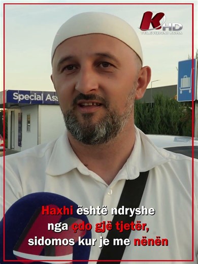 Haxhi është ndryshe nga çdo gjë tjetër, sidomos kur je me nënën
