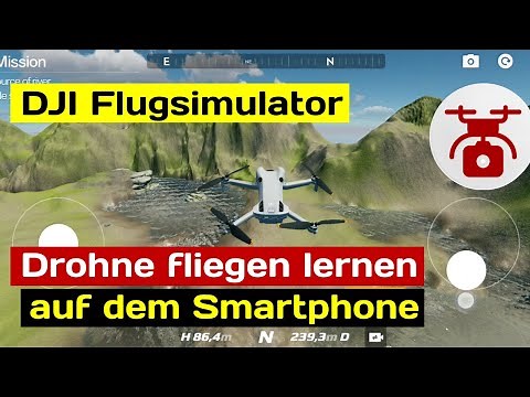 Learn to fly a DJI drone for beginners: DJI Virtual Flight drone flight simulator for smartphones