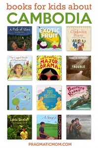 16 Books For Kids About Cambodia (ages 4 to 16) - Pragmatic Mom