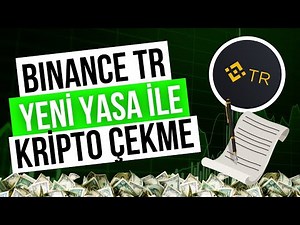 SPK'dan Yeni Kripto Yasası: Binance TR'de Kripto Çekme İşlemleri Nasıl Olacak?