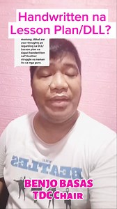 2.3K views | May magtanong. Ano raw ang magsasabi ko sa ilang school leaders na nagre-require ng handwritten lesson plan/DLL? Meron pa palang ganun. #LessonPlan #LessonOverPlan #SimplifyThePlan Part 5 | Benjo Basas | Facebook