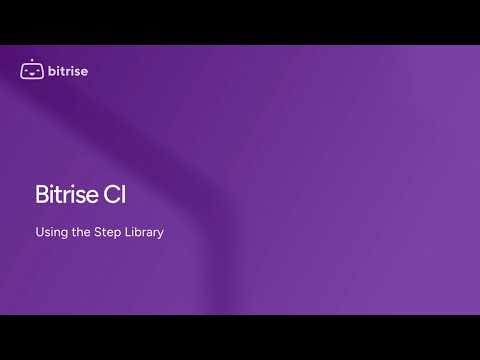 Using the Step Library in Bitrise
