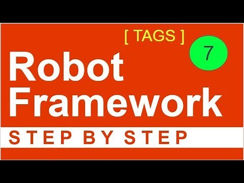 Robot Framework Beginner Tutorial 7 - How to use TAGS