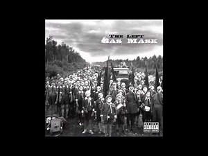 The Left - Gas Mask (Full Album Stream) (HD)