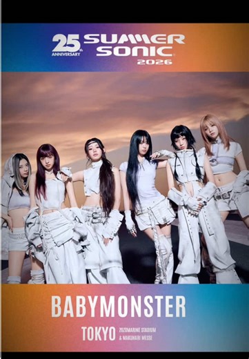 BABYMONSTER is confirmed to perform for three consecutive years at the Summer Sonic 2026 in Tokyo! “A group who is active in a variety of genres and is not bound by any one genre; the incredibly talented girl group BABYMONSTER.” #BABYMONSTER #베이비몬스터 #YG #summersonic #tokyo