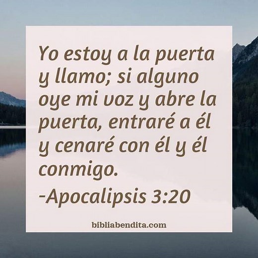 Explicación Apocalipsis 3:20. 'Yo estoy a la puerta y llamo; si alguno oye mi voz y abre la puerta, entraré a él y cenaré con él y él conmigo.' - BibliaBendita