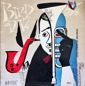 Charlie Parker And Dizzy Gillespie - Bird And Diz