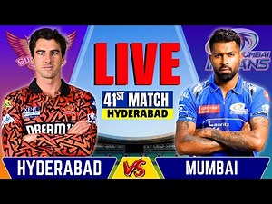 MI vs SRH, IPL 2025 41st Match Live | Live Cricket Match Today | Mumbai vs Hyderabad | Live Match