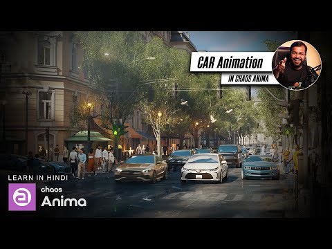 Create Realistic Traffic Animation using Chaos Anima 6 | Complete Workflow in Hindi