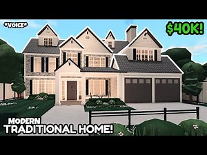 40k Modern Traditional Bloxburg House Build: 2 Story Tutorial *VOICE*
