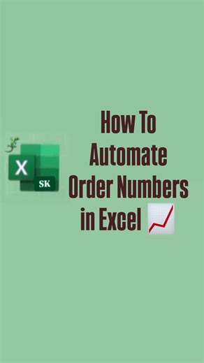 Excel SK | Data Expert 🦎 on Instagram: "How To Automate Order Numbers in Excel 📉📈🪧 #excel #exceltips #exceltricks #finance #spreadsheets #corporate #accounting #workhacks #excelformulas #exceltutorial"