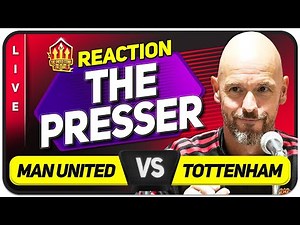 TEN HAG Press Conference Reaction! Manchester United vs Tottenham
