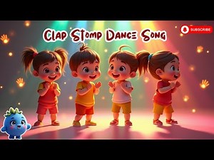 Clap Stomp Dance Song | Fun Kids Dance & Learning Video