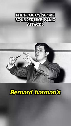 Hitchcock's Score Sounded Like Panic Attacks #HollywoodLegends #ClassicActors #MovieLegends