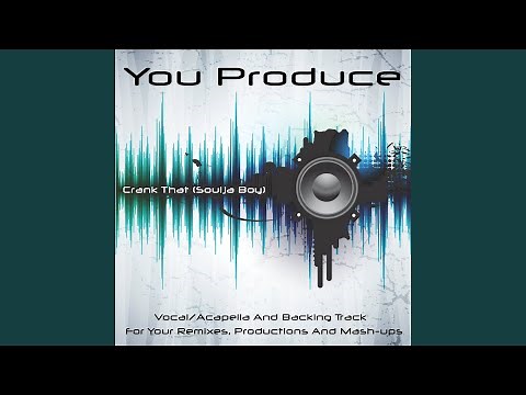 Crank That (Soulja Boy) (Acapella/Vocal - Karbon Kopy)