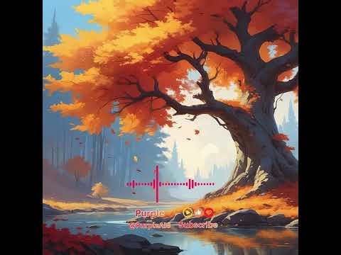 Maple Leaves in Golden Light – PurpleAI8 I Serene Classical Piano