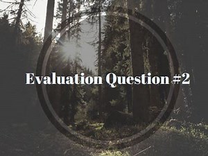 Evaluation