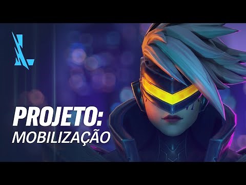 PROJETO: Mobilizar | Trailer das Skins PROJETO – League of Legends: Wild Rift