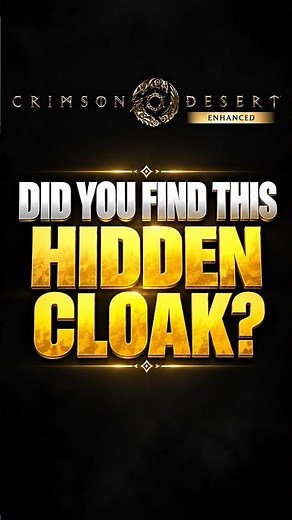Have You Found This Cloak Yet? 👀 | Crimson Desert #gameonixx #crimsondesertguide