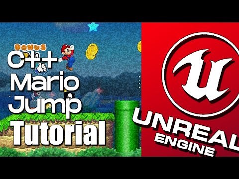 Unreal Engine C++ Mario Jump Tutorial (Varying Height)