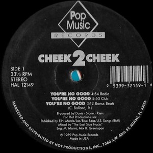 Cheek 2 Cheek - You're No Good