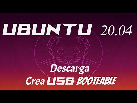 Como crear una usb booteable de Ubuntu 20.04 Fácilmente.
