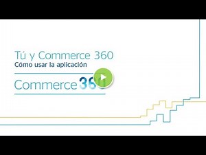Vídeo tutorial de Commerce 360